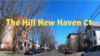 The Hill New Haven Ct.  (New Haven Connecticut) Drive Thru 4K Travel Video