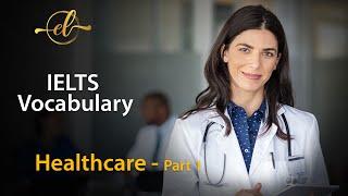 IELTS Vocabulary on the Health Sector