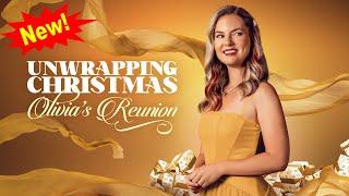 Unwrapping Christmas: Olivia's Reunion 2024 #LMN Movies New Release - New Lifetime Movies 2024