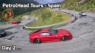 PetrolHead Tours Spain - Day 2 | Epic Mountain Roads | Ferrari 812 Straight Piped | Tunnel Runs