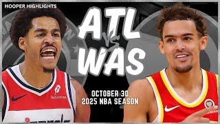 Atlanta Hawks vs Washington Wizards Full Game Highlights | Oct 30 | 2025 NBA Season