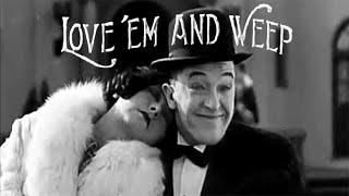 Laurel and Hardy in 'Love 'em and Weep' | 1927 Silent Comedy Short