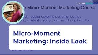 Micro Moment Marketing Course Walk Through and Materials