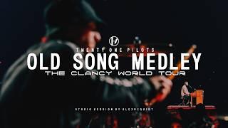 Twenty One Pilots - Old Song Medley (The Clancy Tour Studio Version)