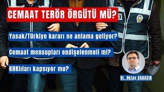 CEMAAT TERÖR ÖRGÜTÜ MÜ?????