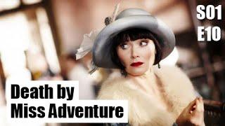 Miss Fisher's Murder Mysteries S01E10 - Death by Miss Adventure / full episode