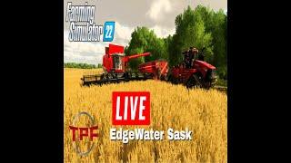 FS 22 LIVE!!!! EdgeWater SP Harvest!| SP | LIVE!!!!