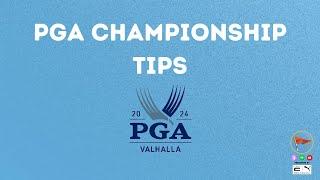 2024 PGA Championship Tips