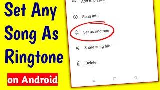 How to Make a Song Your Ringtone on Android 2024