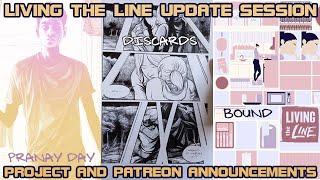 Living The Line - NEW PROJECTS UPDATE!!!