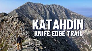 Katahdin via the treacherous Knife Edge Trail