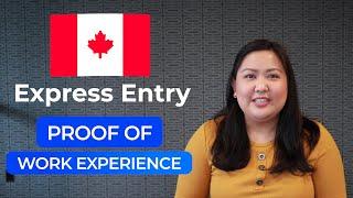 How I wrote my Proof of Work Experience For Canada Express Entry