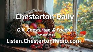 Chesterton Daily - G. K. Chesterton & Friends - Thanksgiving