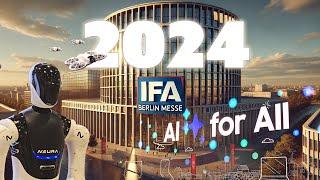 IFA 2024 Berlin - En son teknoloji ürünleri