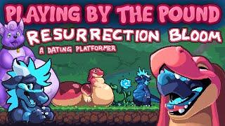 Playing by the Pound | Resurrection Bloom - Go On a Cute Date, Collect a Flower, Get Willingly-Vored