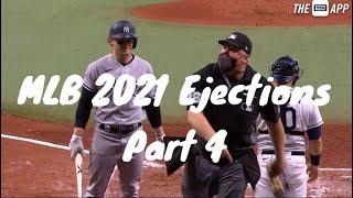 MLB 2021 Ejections Part 4