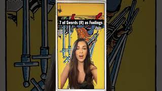 Tarot Cards as Feelings: 7 of Swords REVERSED #shorts #tarotcardmeaning #howdotheyfeel