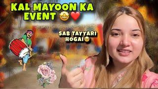 Kal Mayoon Ka Event ️ | Sab Tayyari Hogai  | Rabeeca Khan | #rabesain