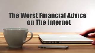 Worst Financial Advice