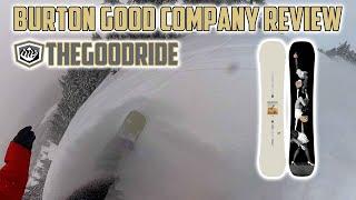 Burton Good Company Snowboard Review