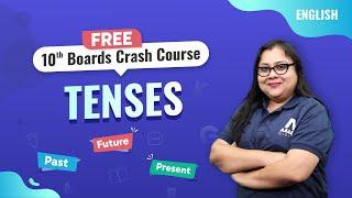 Tenses | Free 10th Board Crash Course | English Class 10th | ALLEN