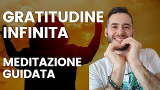 Meditazione Guidata: Gratitudine Infinita