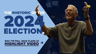 2024 Election Reflection | Rhetoric #SOC119