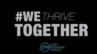 Cody Regional Health We Thrive Together