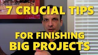 7 Crucial Tips For Finishing Big Projects, from Jason Pargin aka "David Wong"