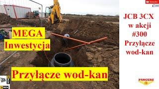 JCB 3CX w akcji # 300 Przyłącze wod-kan MEGA Inwestycja