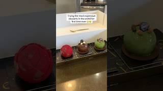 Most expensive desserts in the WORLD!!
