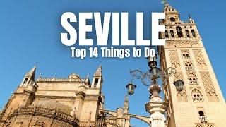 14 Things to Do in Seville Spain  Seville Travel Guide