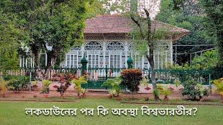 Visva Bharati Campus Tour with Local Guide | Shantiniketan Trip After Lockdown 2021