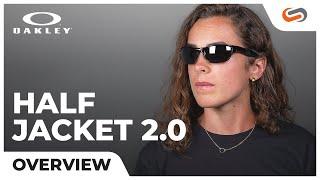 Oakley Half Jacket 2.0 Overview | SportRx