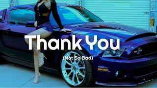 Dimitri Vegas & Like Mike & Tiësto & Dido & W&W - Thank You (Not So Bad)  Car Music