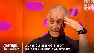 Alan Cumming's Not So Sexy Hospital Story | The Graham Norton Show | Friday at 11pm | BBC America