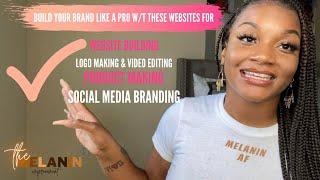 The Melanin Improvement| Build Your Brand with these Websites | Beginner's Guide
