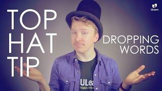 ULearn TOP HAT TIP: Dropping Words