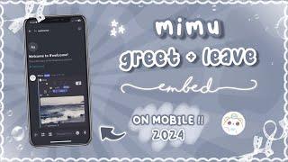 how to make a welcome message with mimu | MOBILE / PHONE | 2024 slash commands 、ely. °｡˚