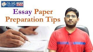 Essay Preparation Tips by UPSC Topper 2017 Himanshu AIR-773 (VVR IAS)
