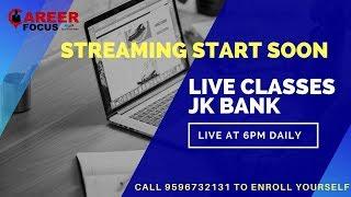 Career Focus Live Stream JK BANK PO ASSOCIATES ONLINE CLASSES DAY 1