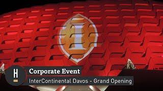 Corporate Event: InterContinental Davos - Gebäudeprojektion zum Grand Opening | Habegger AG