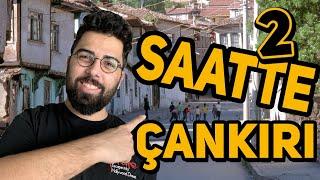 DEĞERİ BİLİNMEYEN CENNET ŞEHİR: ÇANKIRI | (Çankırı Vlog)