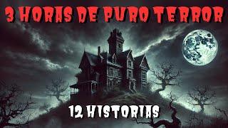 12 historias de terror (3+ horas) | #Relatos de terror reales