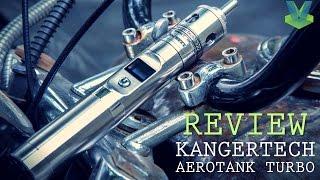 Kangertech Aerotank Turbo Review