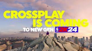 CROSSPLAY IS HERE | NBA 2K24