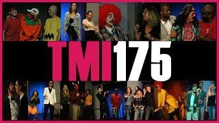 TMI Hollywood's 175th Show