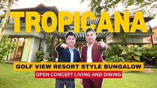 Tropicana Golf Resort Living Style Double Storey Bungalow｜Golf Course View Bungalow