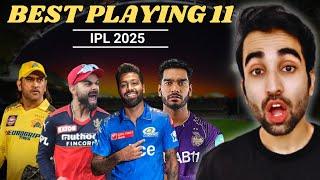 Strongest Playing 11 in IPL 2025 | Ranking All 10 Team | KKR | CSK | RCB | SRH | MI | PBKS