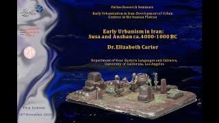 Early Urbanization in Iran: Susa and Anshan during 4000 to 1000 B.C.